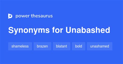 unabashed synonym|unabashed antonym.